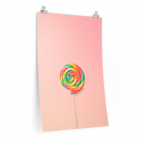 Sweetness of Life Lollipop Poster